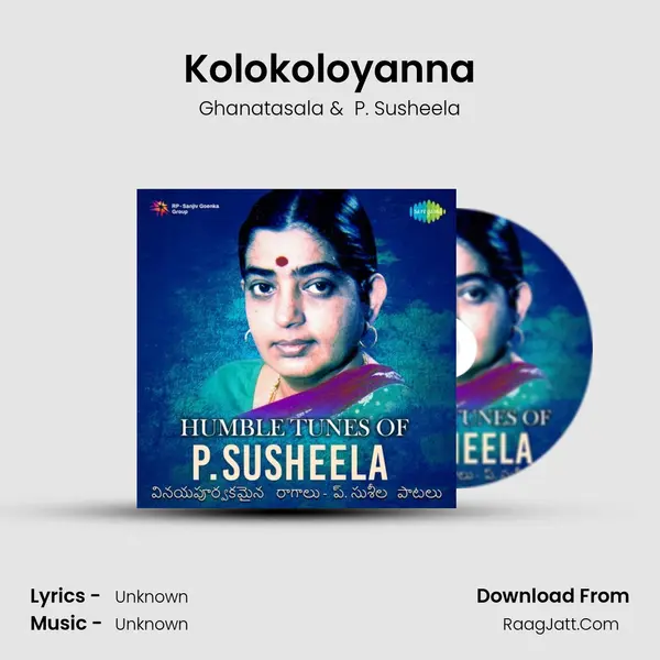 Kolokoloyanna MP3 Song by Ghanatasala Cover