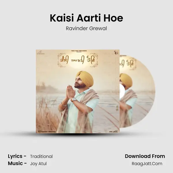 Kaisi Aarti Hoe - Ravinder Grewal