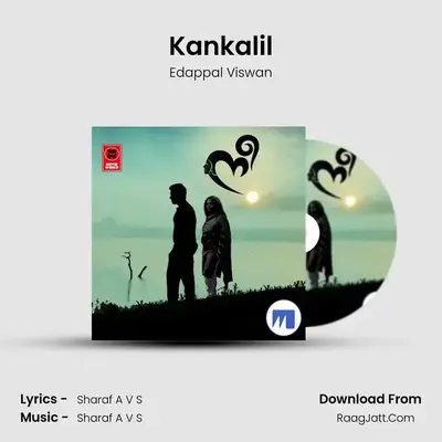 Kankalil MP3 Song by Edappal Viswan Cover
