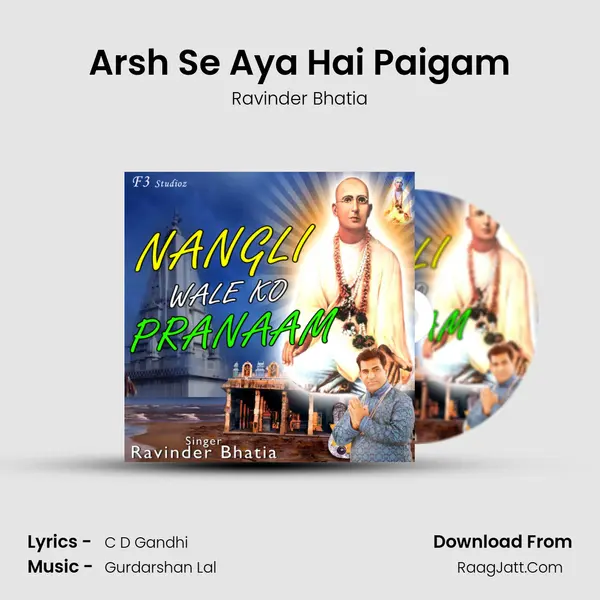 Arsh Se Aya Hai Paigam MP3 Song by Ravinder Bhatia Cover