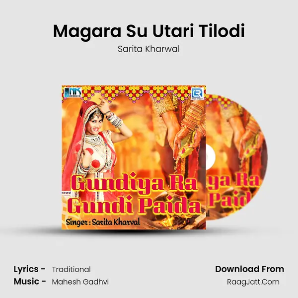 Magara Su Utari Tilodi MP3 Song by Sarita Kharwal Cover
