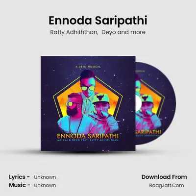 Ennoda Saripathi - Single - Ratty Adhiththan