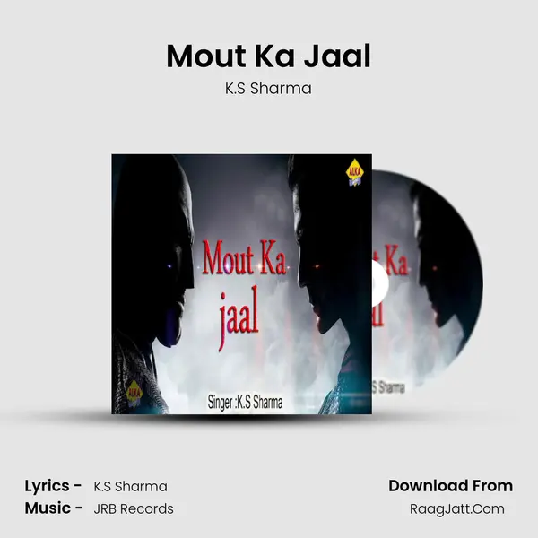 Mout Ka Jaal - K.S Sharma