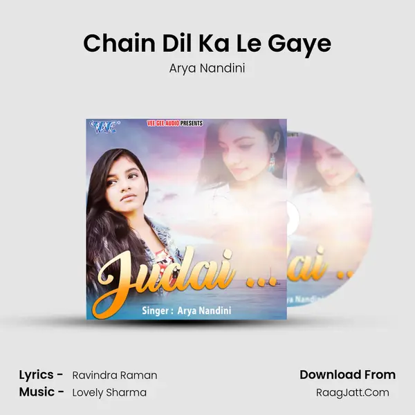 Chain Dil Ka Le Gaye mp3 song