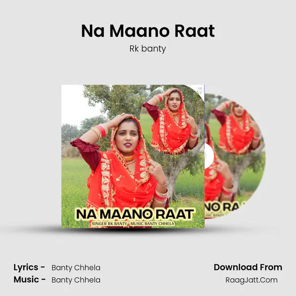 Na Maano Raat mp3 song