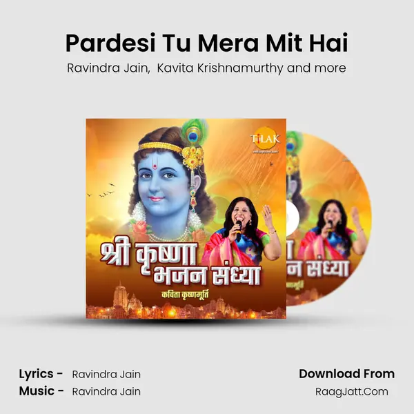 Pardesi Tu Mera Mit Hai mp3 song