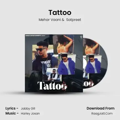 Tattoo - Mehar Vaani