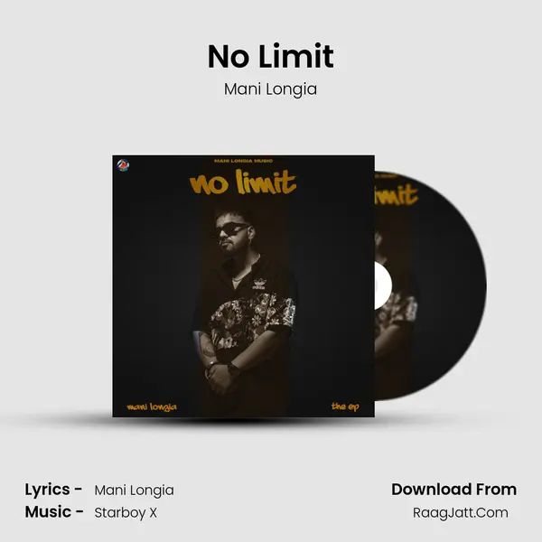 No Limit MP3 Song by Mani Longia Cover