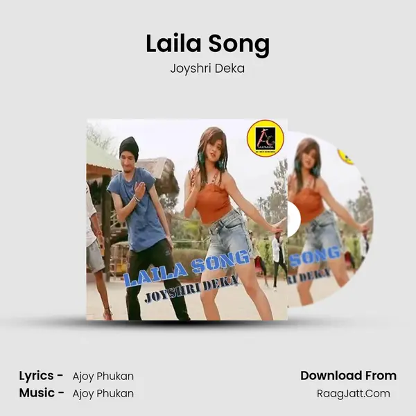 Laila Song - Joyshri Deka
