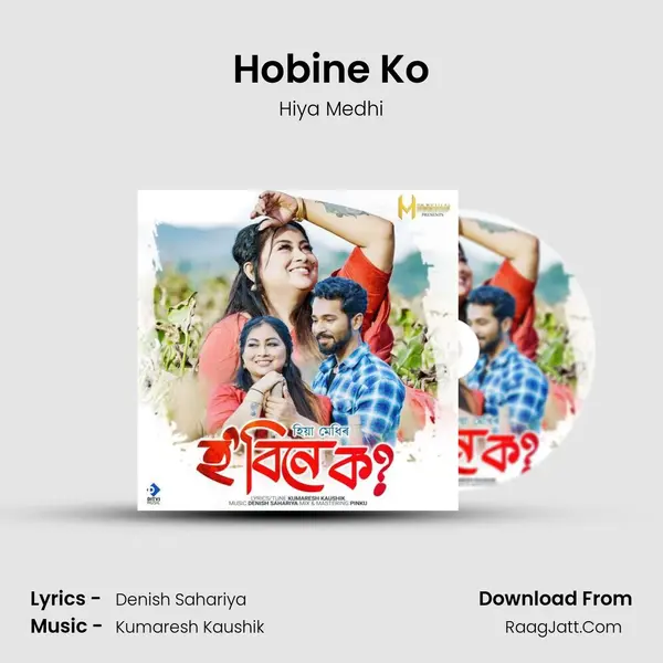 Hobine Ko - Hiya Medhi