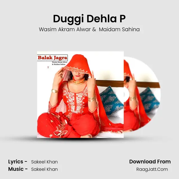 Duggi Dehla P MP3 Song by Wasim Akram Alwar Cover