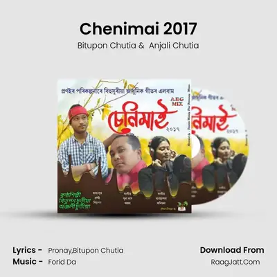 Chenimai 2017 - Bitupon Chutia