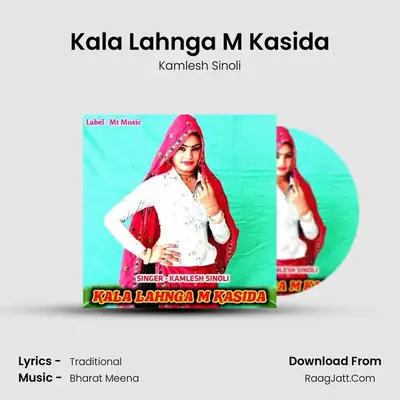 Kala Lahnga M Kasida mp3 song