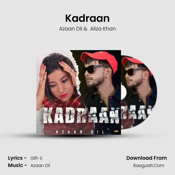 Kadraan MP3 Song by Azaan Dil Cover