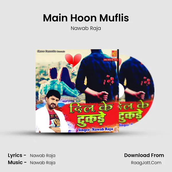 Main Hoon Muflis MP3 Song by Nawab Raja Cover