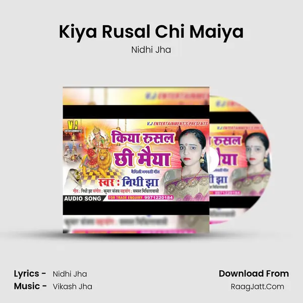 Kiya Rusal Chi Maiya MP3 Song by Nidhi Jha Cover
