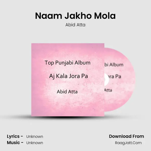 Naam Jakho Mola mp3 song