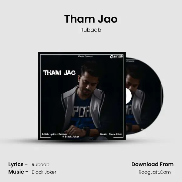 Tham Jao MP3 Song by Rubaab Cover
