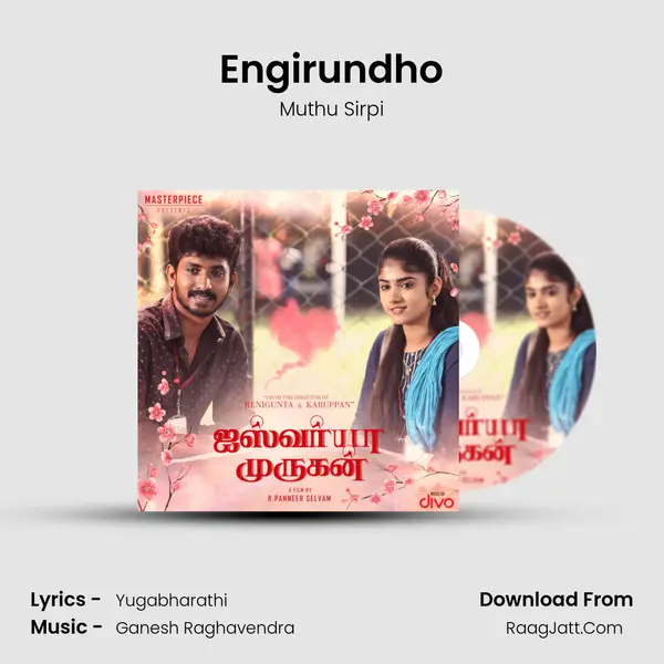 Engirundho mp3 song
