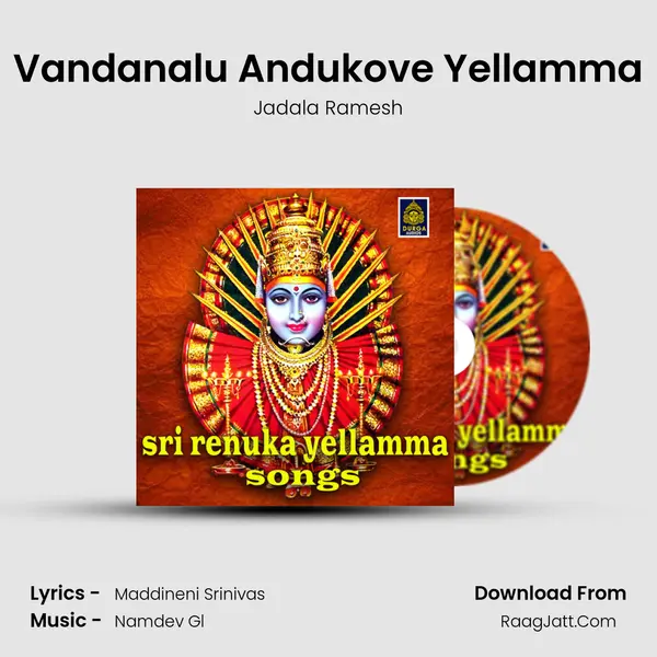 Vandanalu Andukove Yellamma MP3 Song by Jadala Ramesh Cover