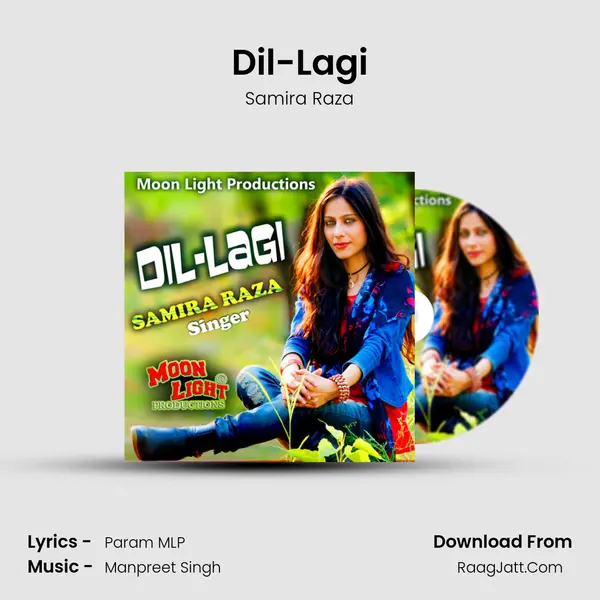 Dil-Lagi MP3 Song by Samira Raza Cover