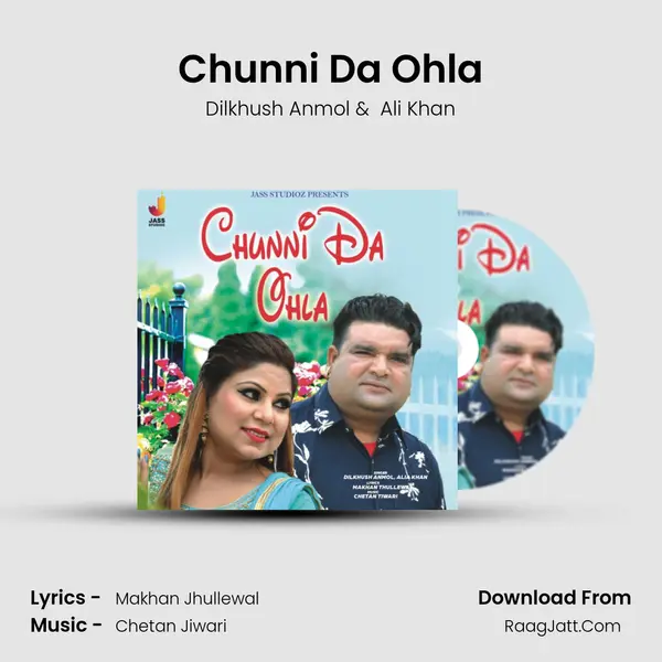 Chunni Da Ohla MP3 Song by Dilkhush Anmol Cover
