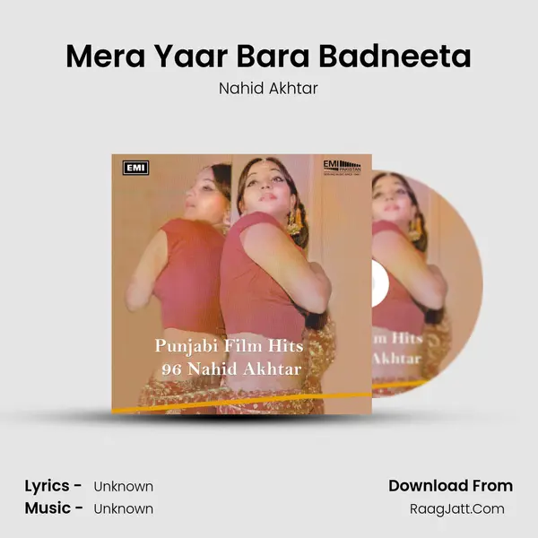 Mera Yaar Bara Badneeta MP3 Song by Nahid Akhtar Cover