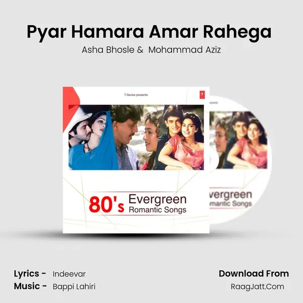 Pyar Hamara Amar Rahega (From 