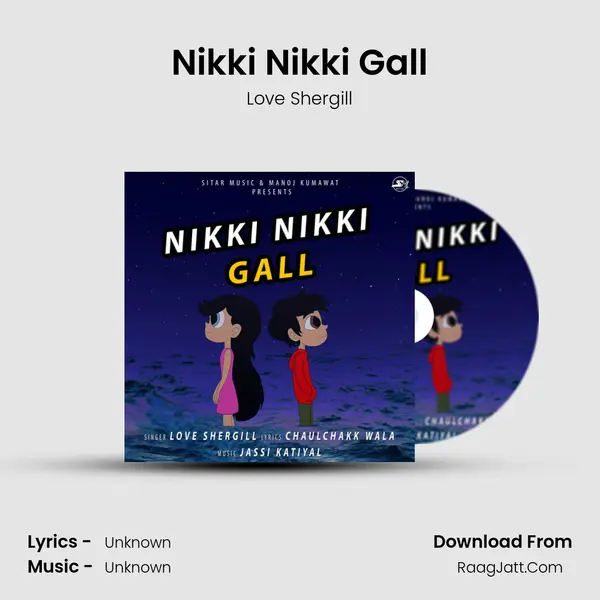 Nikki Nikki Gall mp3 song