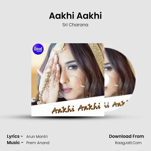 Aakhi Aakhi MP3 Song by Sri Charana Cover