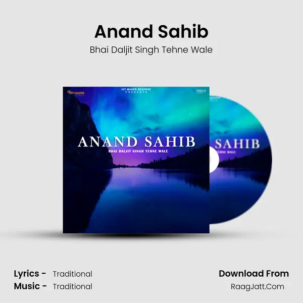 Anand Sahib MP3 Song by Bhai Daljit Singh Tehne Wale Cover