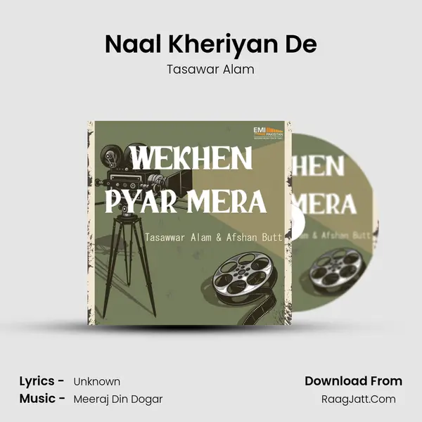 Naal Kheriyan De MP3 Song by Tasawar Alam Cover