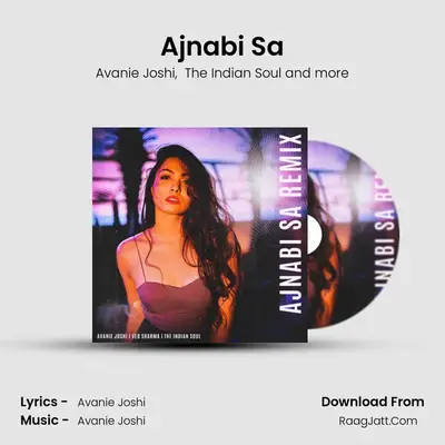 Ajnabi Sa mp3 song