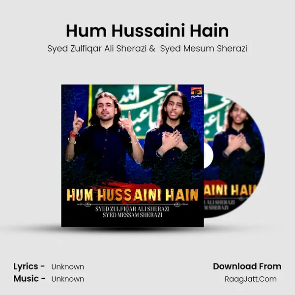 Hum Hussaini Hain - Single - 