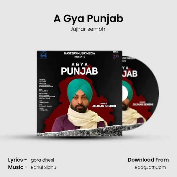 A Gya Punjab MP3 Song by Jujhar sembhi Cover