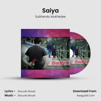 Saiya - Subhendu Mukherjee