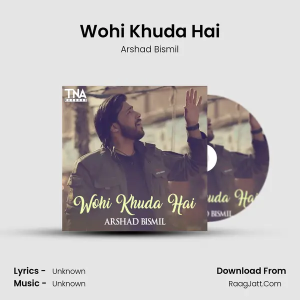 Wohi Khuda Hai - Single - Arshad Bismil