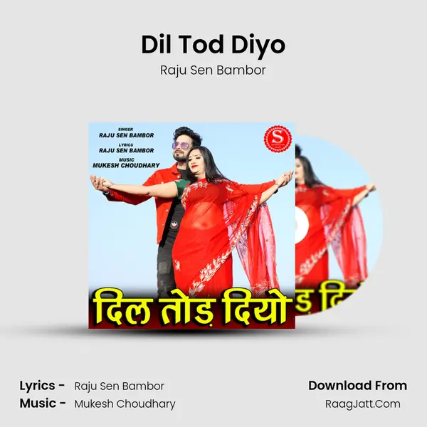 Dil Tod Diyo mp3 song