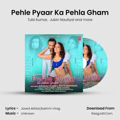 Pehle Pyaar Ka Pehla Gham Cover