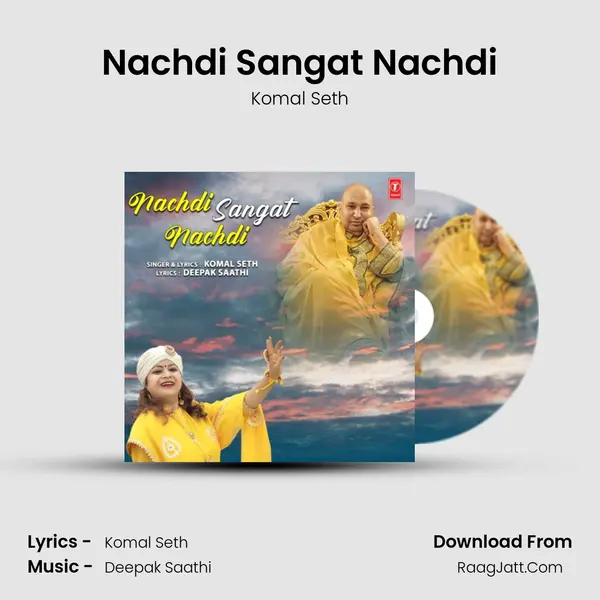 Nachdi Sangat Nachdi MP3 Song by Komal Seth Cover