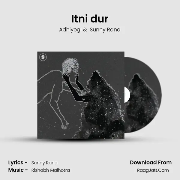 Itni dur mp3 song