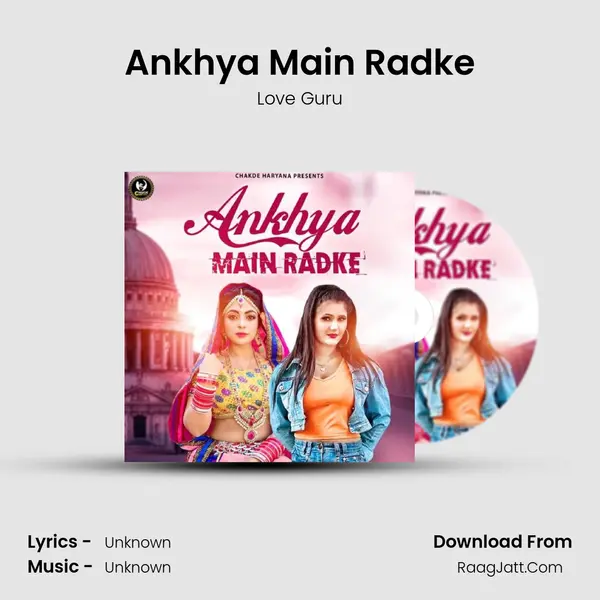 Ankhya Main Radke - Love Guru