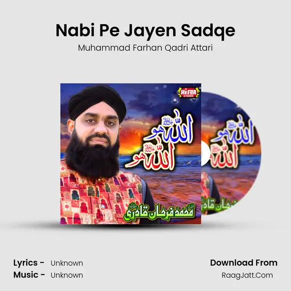 Nabi Pe Jayen Sadqe mp3 song