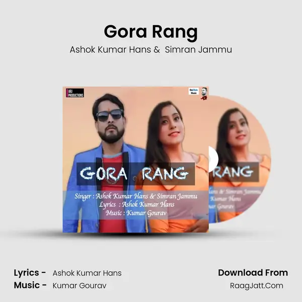 Gora Rang MP3 Song by Ashok Kumar Hans Cover