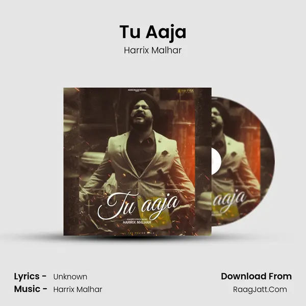 Tu Aaja MP3 Song by Harrix Malhar Cover