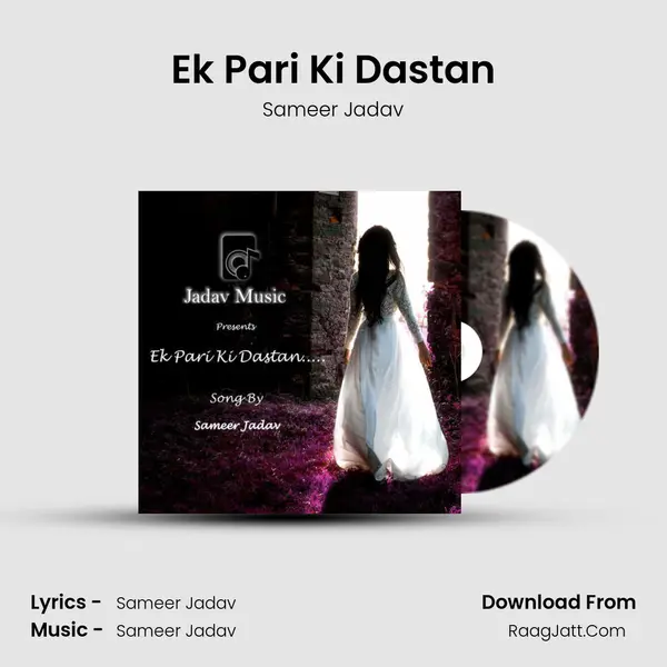 Ek Pari Ki Dastan mp3 song