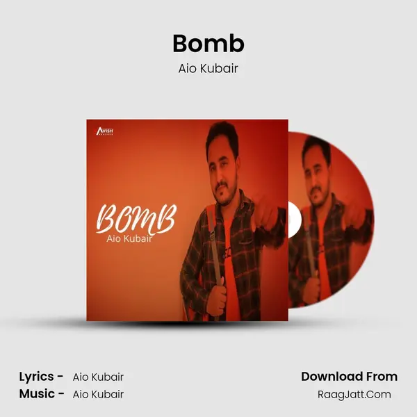 Bomb MP3 Song by Aio Kubair Cover