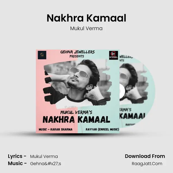 Nakhra Kamaal mp3 song
