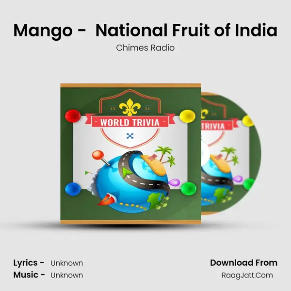 Mango -  National Fruit of India MP3 Song by Chimes Radio Cover