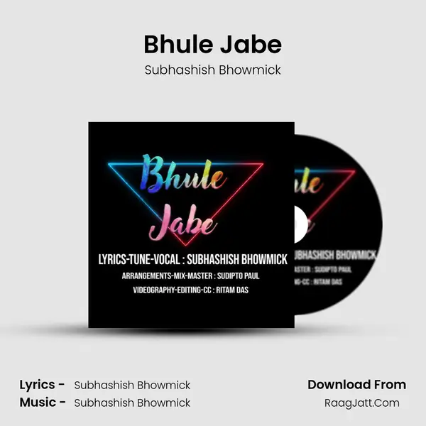 Bhule Jabe MP3 Song by Subhashish Bhowmick Cover